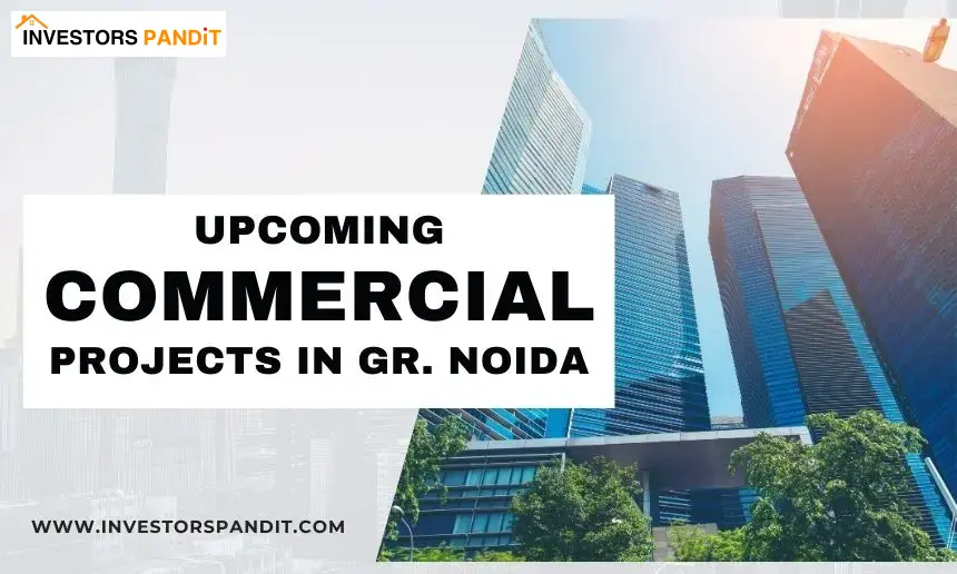 Upcoming Commercial New Launch in Greater Noida